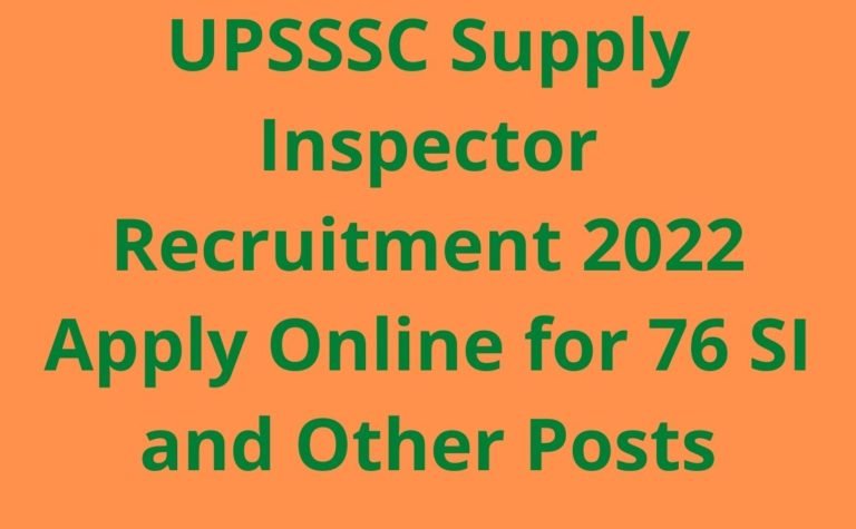 UPSSSC Supply Inspector Recruitment 2022