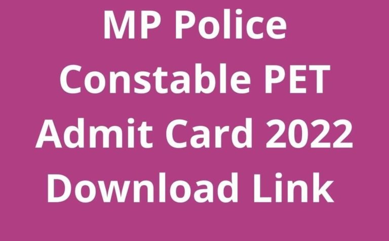 MP Police Constable PET Admit Card 2022