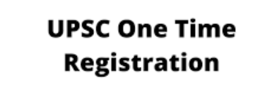 UPSC One Time Registration