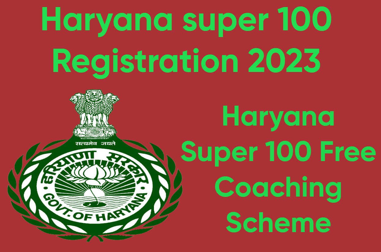 Haryana Super 100 Registration 2023