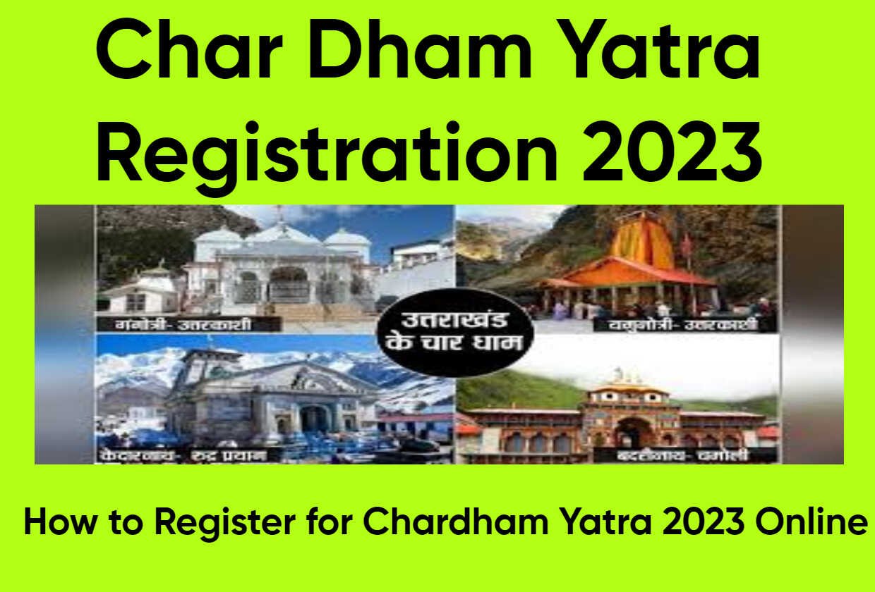 Char Dham Yatra Registration 2023