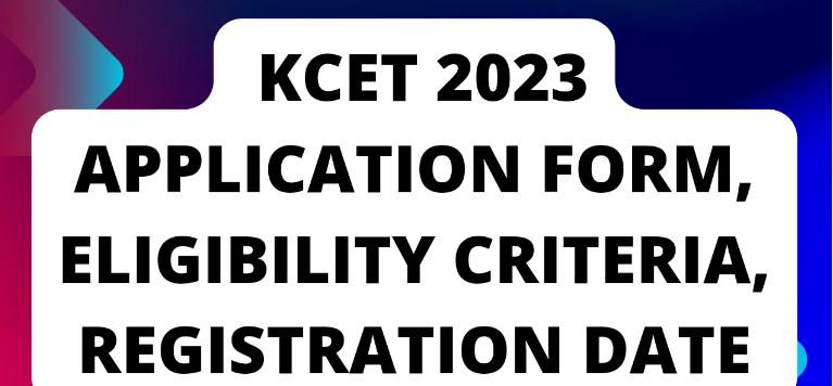 KCET Registration 2023