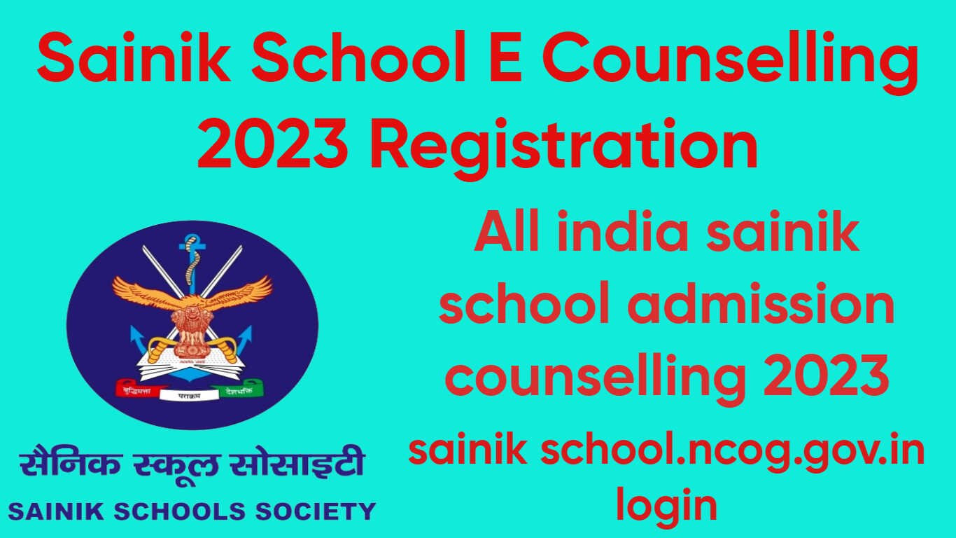sainik school e counselling 2023