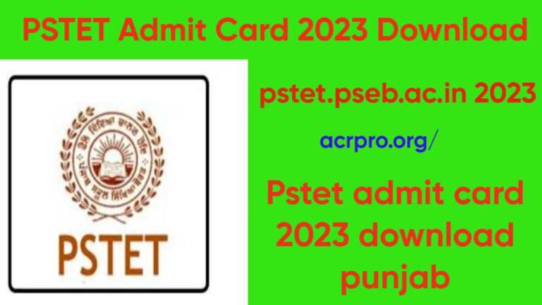 PSTET Admit Card 2023 Download