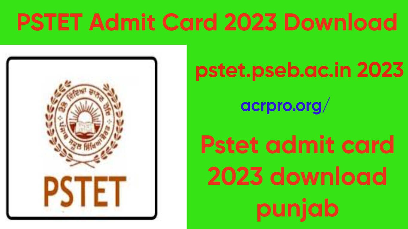 PSTET Admit Card 2023 Download