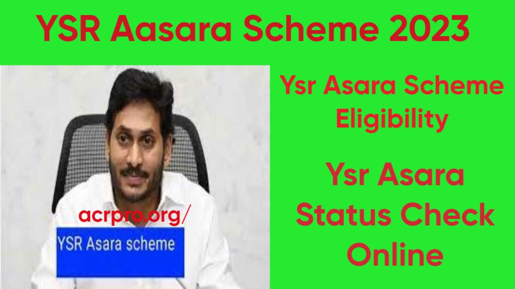 YSR Aasara Scheme 2023