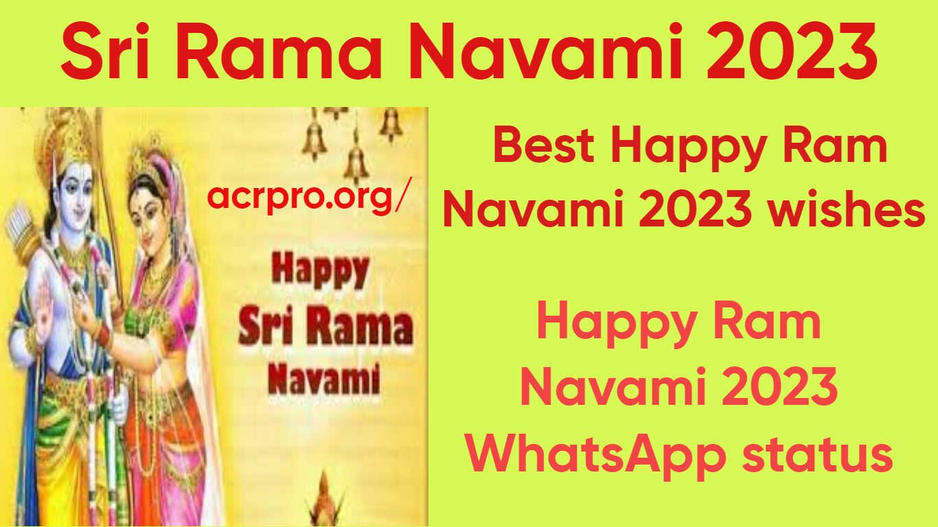 Sri Rama Navami 2023:Wishes Images, Quotes, Status, Messages