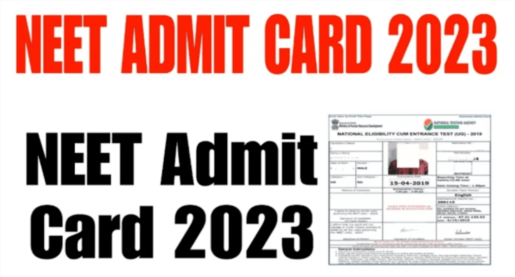 NEET Admit Card 2023