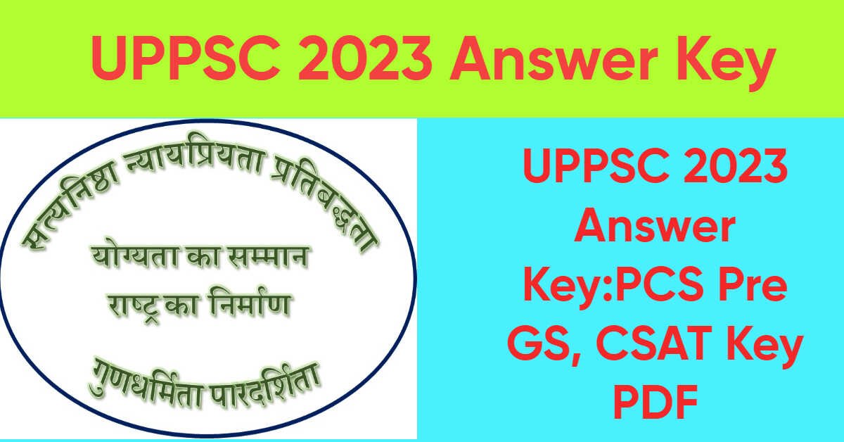 UPPSC 2023 Answer Key
