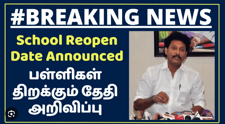 When Will School Reopen in Tamilnadu 2023