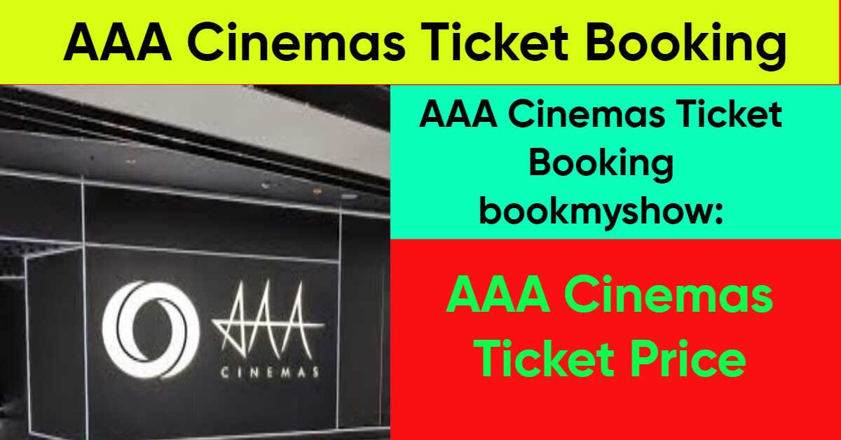 AAA Cinemas Ticket Booking