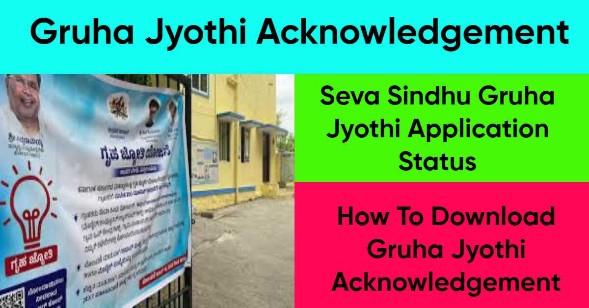 Gruha Jyothi Acknowledgement