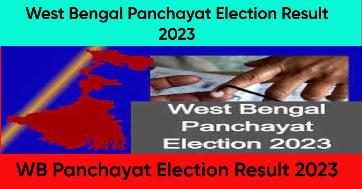 West Bengal Panchayat Election Result 2023