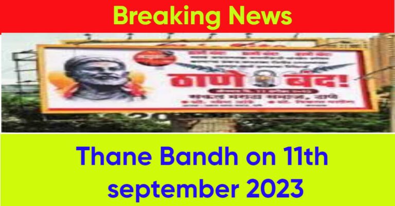 Thane Bandh on 11th september 2023