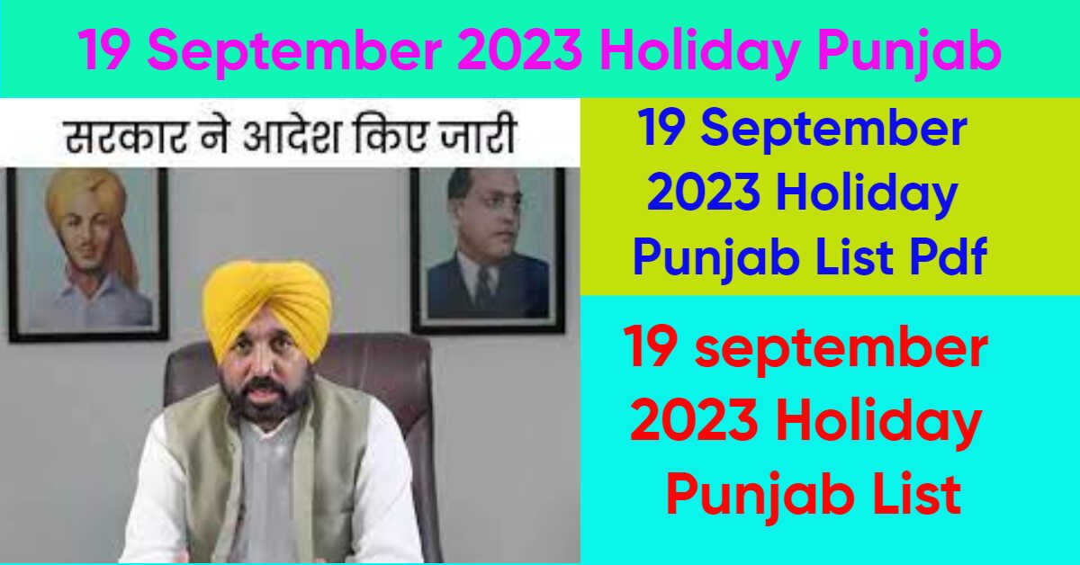 19 September 2023 Holiday Punjab