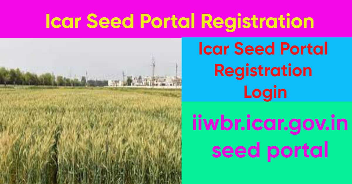 Icar Seed Portal Registration