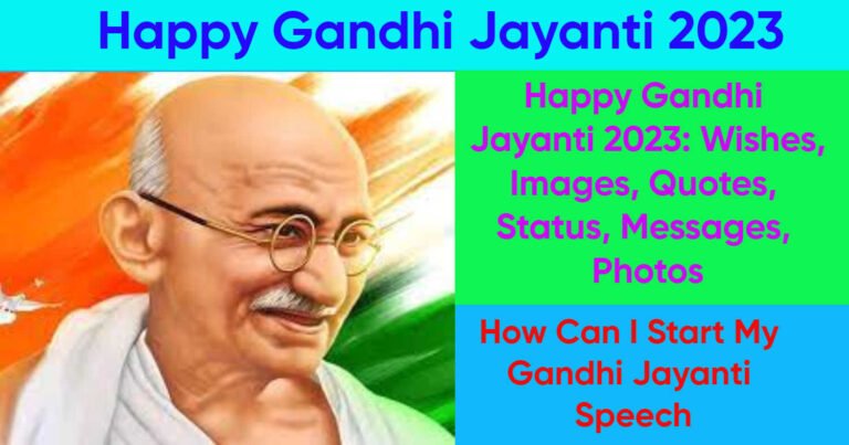 Happy Gandhi Jayanti 2023