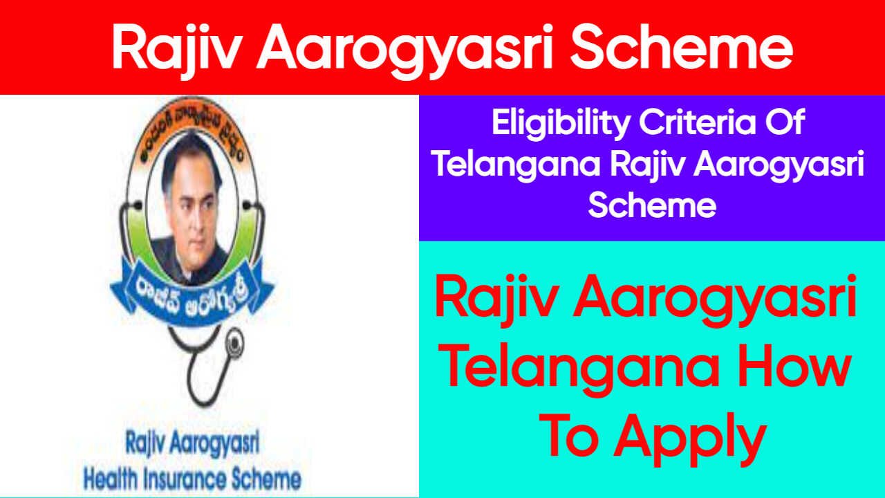 Rajiv Aarogyasri Scheme