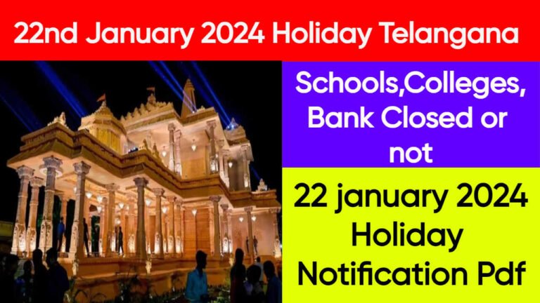 22nd January 2024 Holiday Telangana