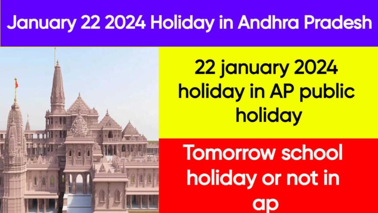 January 22 2024 Holiday in Andhra Pradesh