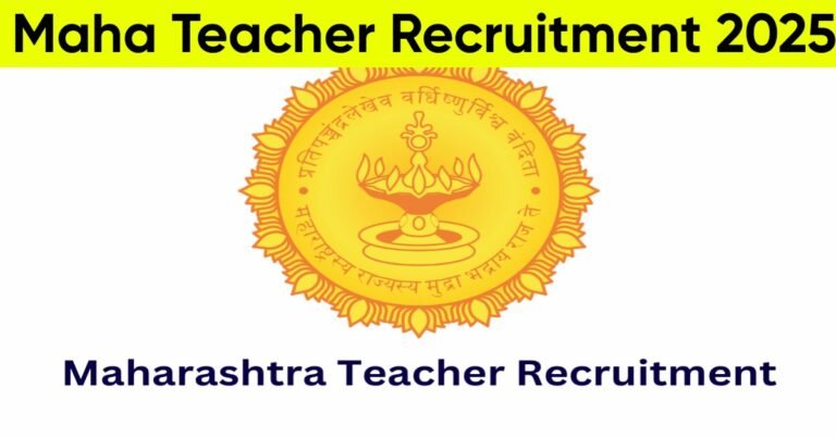 Maha Teacher Recruitment 2025