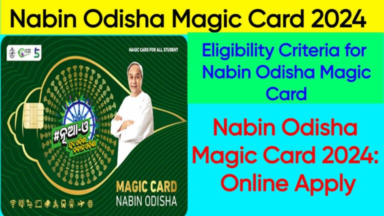 Nabin Odisha Magic Card 2024